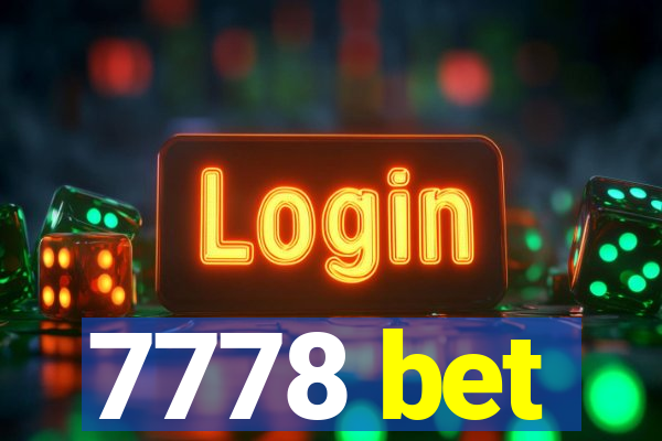 7778 bet